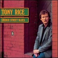 Tony Rice - Church Street Blues